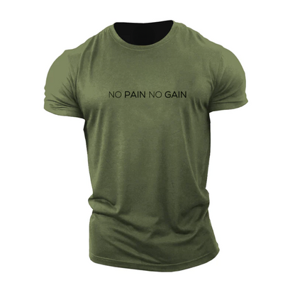 No Pain No Gain T-Shirt