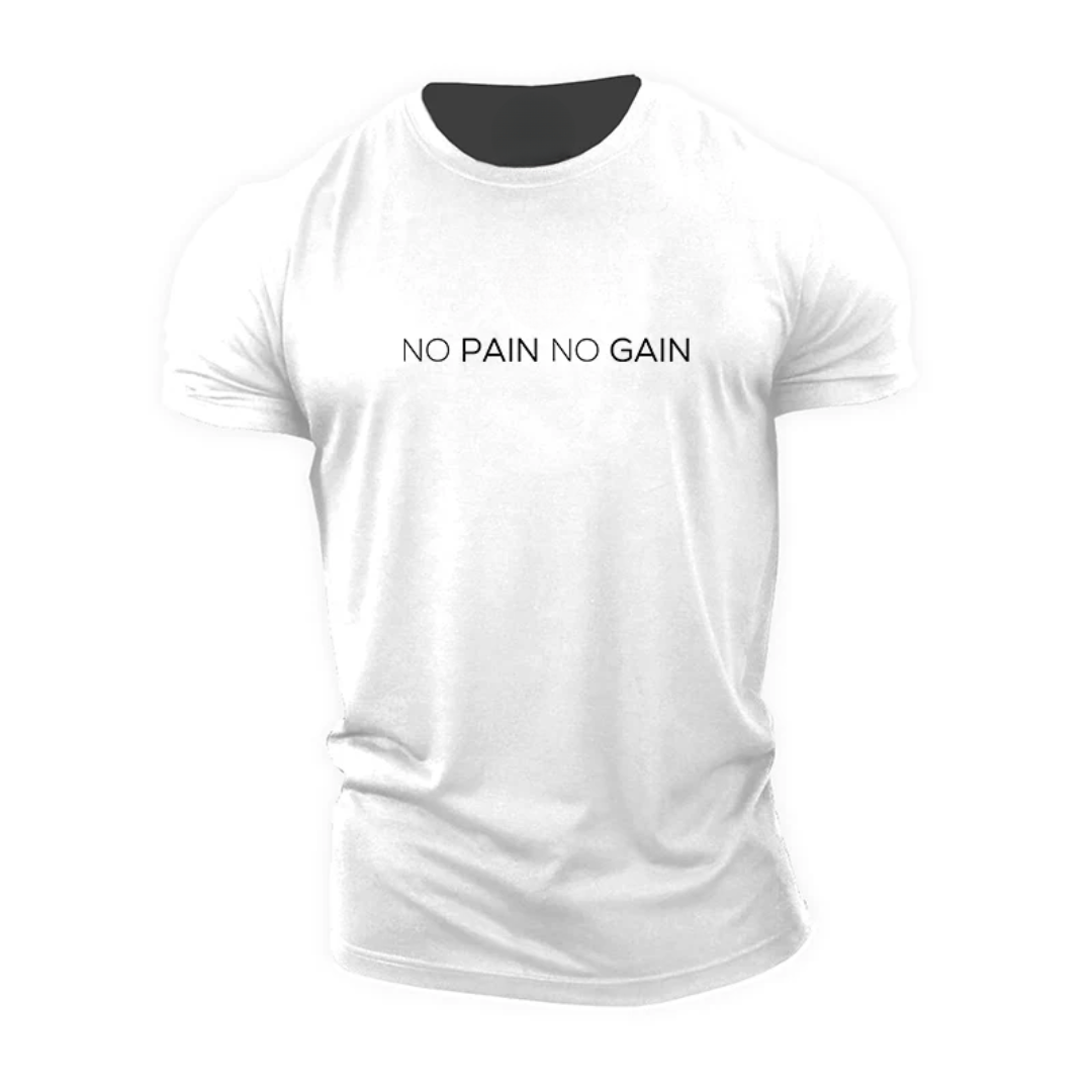 No Pain No Gain T-Shirt