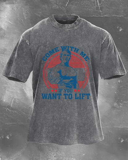 COME WITH ME IF YOU WANT TO WASHED T - SHIRT - Ironfit