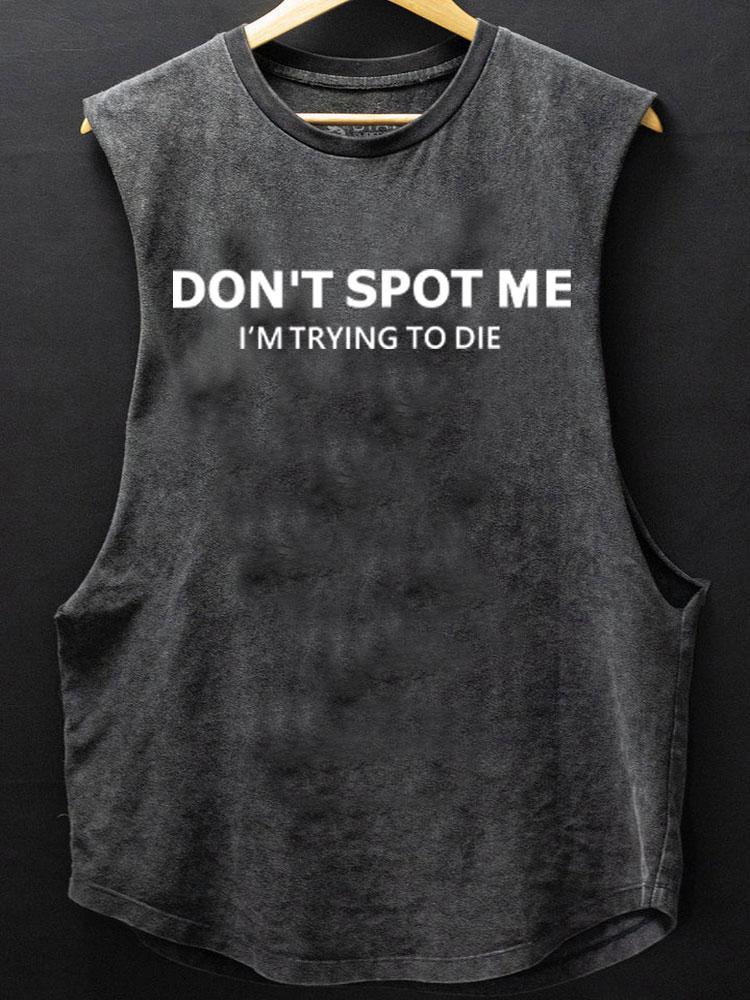 Don't spot me Tank - Ironfit