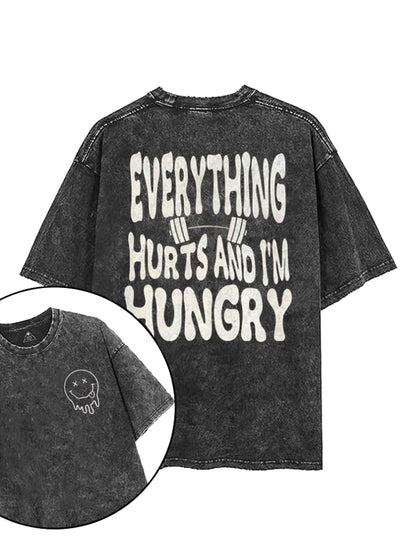 EVERYTHIG HURTS AND IM HUNGRY T - SHIRT - Ironfit