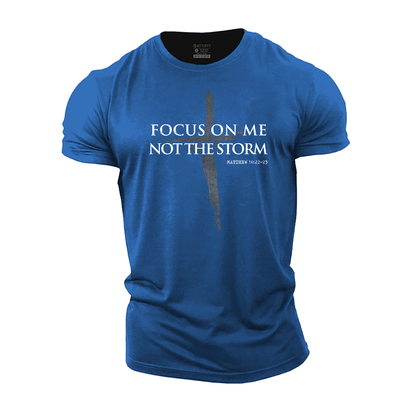 Focus on Me, Nicht den Sturm T-Shirt - Gymfit