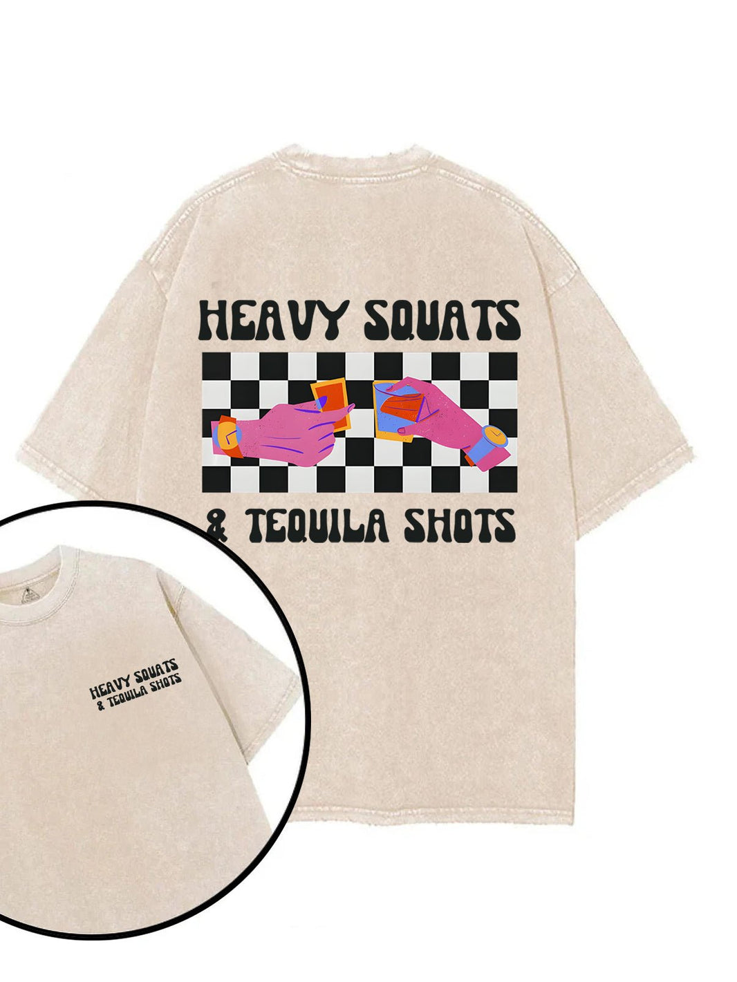 HEAVY SQUATS & TEQUILA SHOTS T-SHIRT