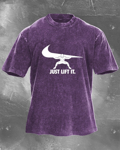 JUST LIFT IT WASHED T - SHIRT - Ironfit