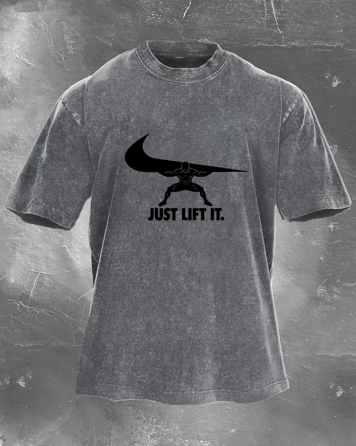 JUST LIFT IT WASHED T - SHIRT - Ironfit