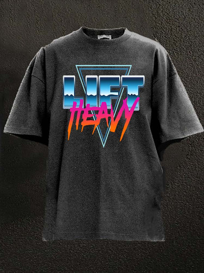 Lift Heavy gewaschenes Gym-T-Shirt - Gymfit