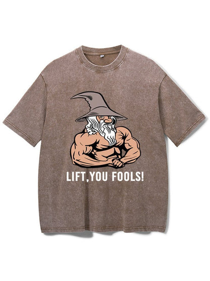 Lift You Fool T-Shirt - Ironfit