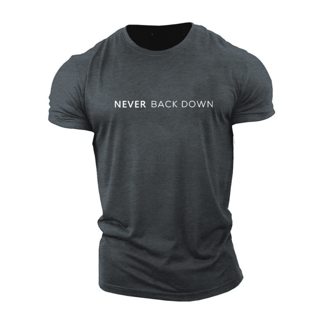 Never Back Down T-Shirt - Ironfit