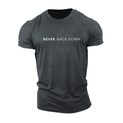 Never Back Down T-Shirt - Ironfit