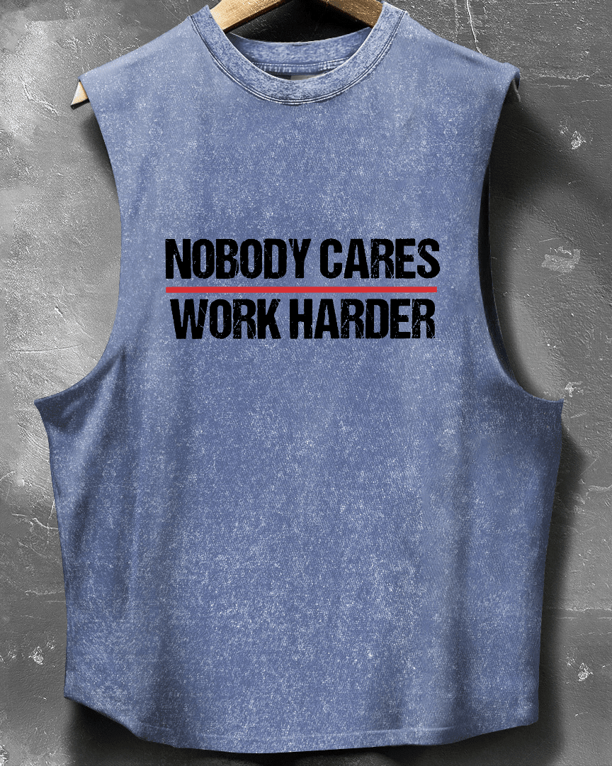 NOBODY CARES WORK HARDER SLEEVELESS TANK - Ironfit