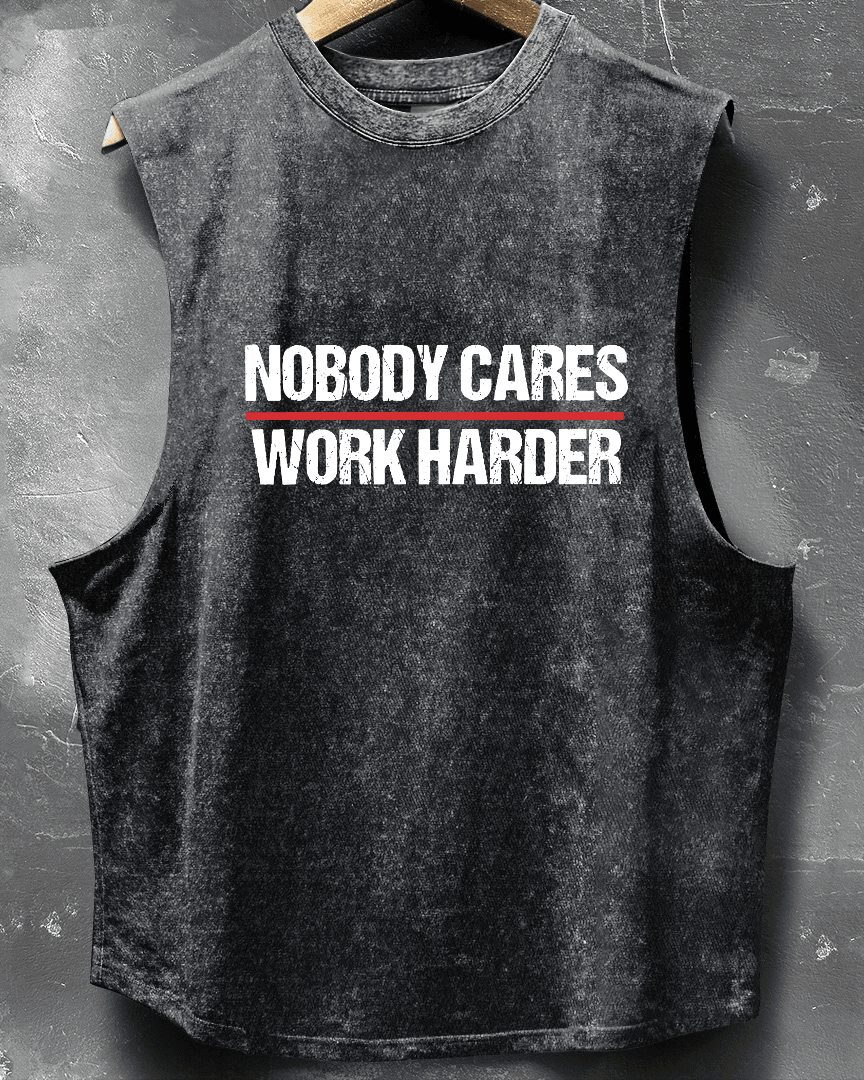 NOBODY CARES WORK HARDER SLEEVELESS TANK - Ironfit