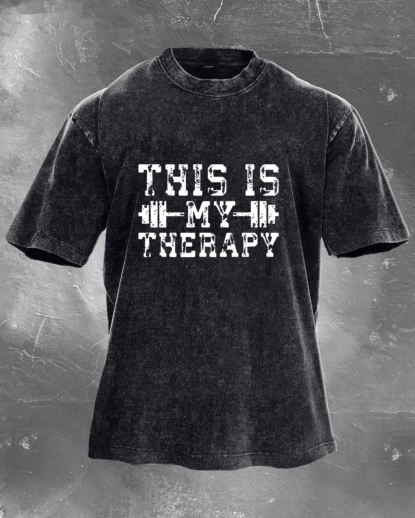 THIS IS MY THERAPY WASHED T - SHIRT - Ironfit