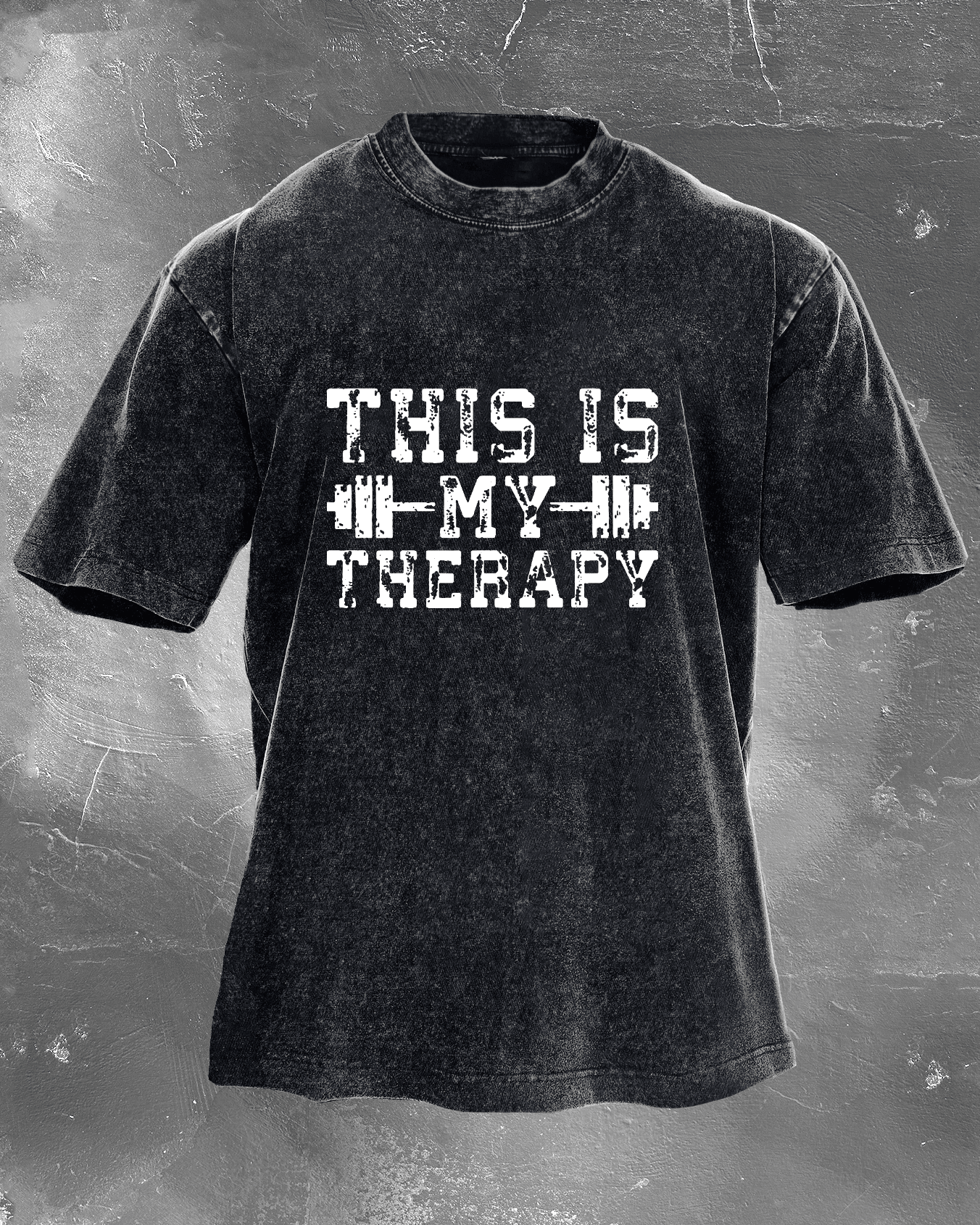 THIS IS MY THERAPY WASHED T - SHIRT - Ironfit