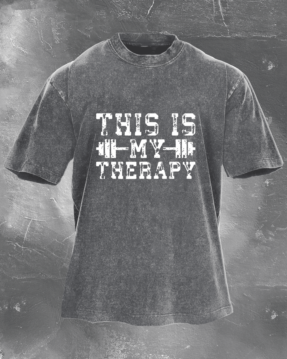 THIS IS MY THERAPY WASHED T - SHIRT - Ironfit