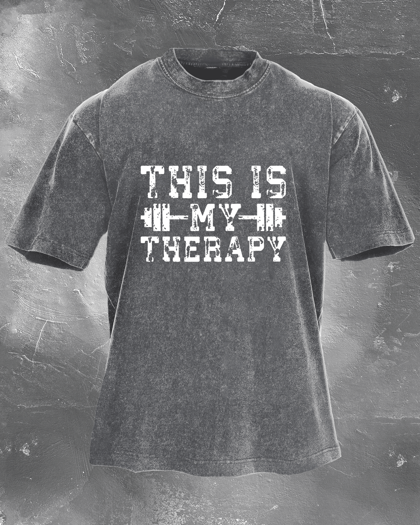 THIS IS MY THERAPY WASHED T - SHIRT - Ironfit