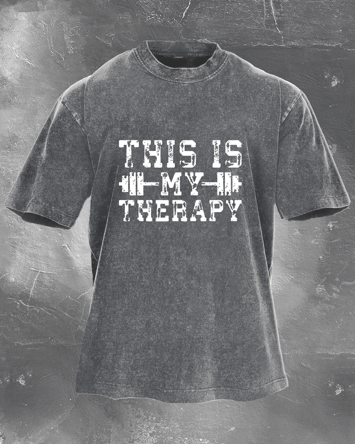 THIS IS MY THERAPY WASHED T - SHIRT - Ironfit