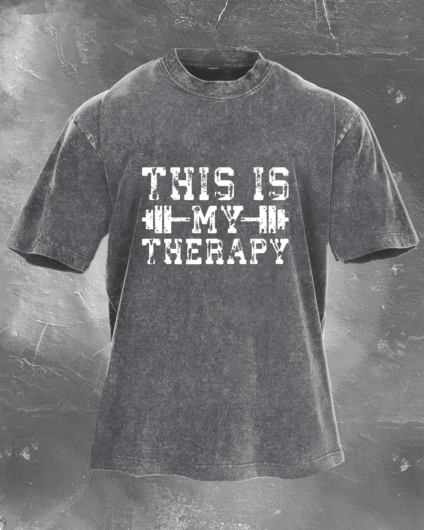 THIS IS MY THERAPY WASHED T - SHIRT - Ironfit